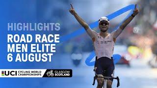Men Elite Road Race Highlights - 2023 UCI Cycling World Championships
