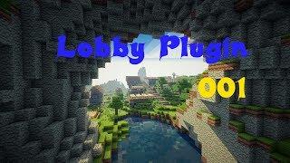 LobbyPlugin Tutorial [001]