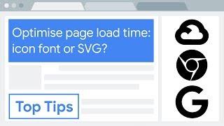 Optimise page load time: icon font or SVG?