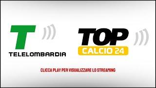 STREAMING TOP CALCIO 24 HD