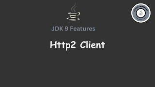 Http2 Client support in java9