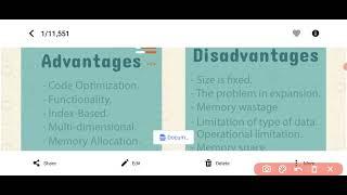 Advantages and disadvantages of array An array is a collection of data variables of the same data