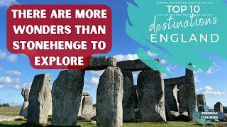 England Revealed: Unearthing the Mysteries of Its Top 10 Spectacular Sites