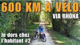 600km à VÉLO #2 JE DORS CHEZ L'HABITANT GRATUITEMENT