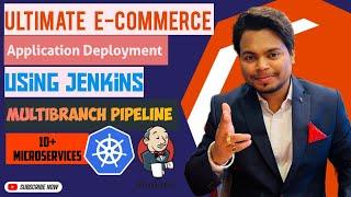 Corporate E-Commerce App Deployment on EKS Using Jenkins Multibranch Pipeline | 10+ Microservices-I