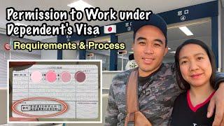 HOW TO GET PERMISSION TO WORK IN JAPAN under Dependent's Visa or Student's Visa 2022