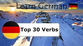 Top 30 German Verbs ► Learn German Verb Conjugation