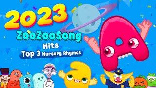 2023 ZooZooSong Hits: Top 3 Nursery Rhymes