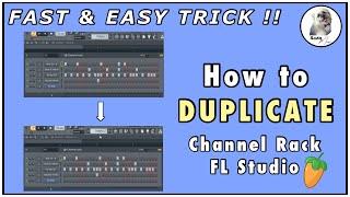 How to Duplicate Channel Rack FL Studio  || Easy to Try !