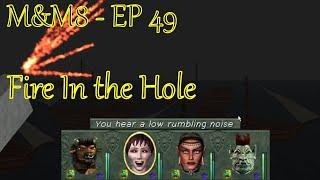 Might and Magic 8 Episode 49 - Fire In the Hole