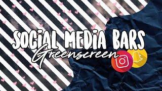 Social media bar greenscreen||editingwithjake