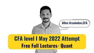 CFA Level 1 Time Value of Money May 2022 Attempt-Allen Aravindan,CFA: SS:1 R:1: Part I