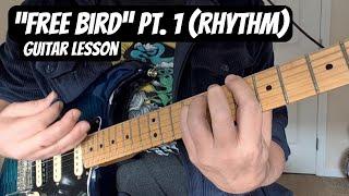 "FREE BIRD" Lynyrd Skynyrd GUITAR LESSON Pt. 1 (Rhythm Guitar)