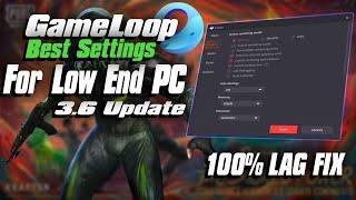 Pubg Mobile 3.6 GameLoop Lag Fix For Low And Pc !  And Bullet Connectivity  I Emulator Playzz