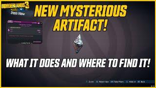 NEW MYSTERIOUS ARTIFACT! How It Works & Where to Get It! // Borderlands 3