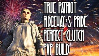 True Patriot, Ridgeway's Pride, Perfect Clutch PvP Build in Tom Clancy's The Division 2 TU15.2