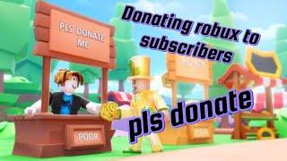 DONATING ROBUX TO SUBSCRIBERS! 