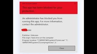 An Administrator Has Blocked You From Running This