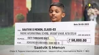 SOF Achievers |SAATVIK S MENON | Tagore International School |SOF IEO International Rank 1 | Class 3