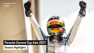 Porsche Carrera Cup Asia - 2021 Season Highlights