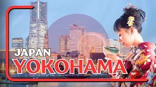 9 Destinations and Must Do Activities in Yokohama Japan