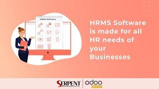HRMS Software is made for all HR needs of your Businesses | SerpentCS  Odoo GOLD Partner
