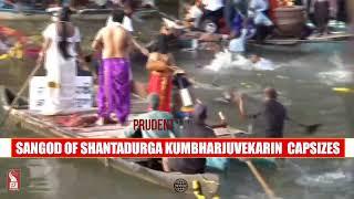 Sangod Capsizes At Cumbarjua; Participants, Devotees Rescued