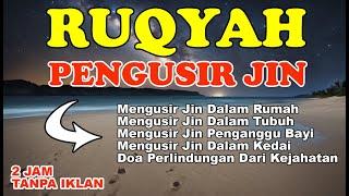 RUQYAH PENGUSIR JIN