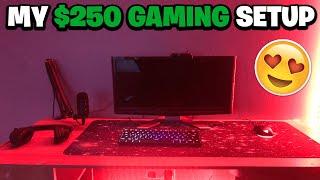 My $250 Budget Gaming Setup (BEST BUDGET GAMING SETUP 2022)