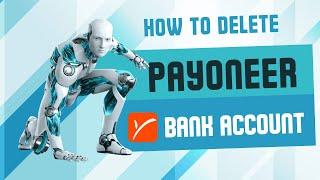 How to Delete a Bank Account from Payoneer