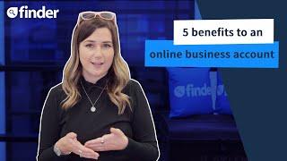 5 benefits of having an online business account