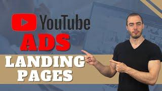 Best Landing Pages For YouTube Ads