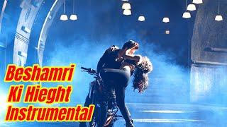 Instrumental - Besharmi ki height