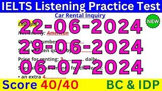 22 JUNE, 29 JUNE, 6 JULY 2024 IELTS LISTENING TEST 2024 WITH ANSWERS  IELTS PREDICTION  BC & IDP