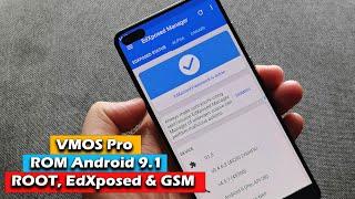 VMOS Pro 2.6.2 Import  ROM Android 9.1 ROOT, EdXposed & GSM