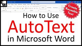 How to Use AutoText in Microsoft Word