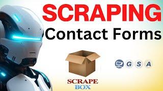 Scrapebox Niche Contact Form Scraping: Monetize Custom Data - GSA Website Contact (All Countries)