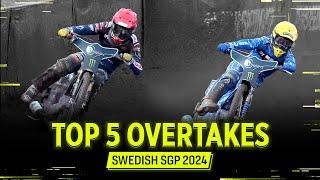 The best action in Sweden!  Top 5 Overtakes #SwedishSGP 2024 | FIM Speedway Grand Prix