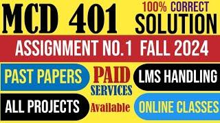 MCD 401 Assignment 1 fall 2024 Solution|MCD 401|Hard light|soft|Utility|Creations|Elements|Roles|VU.