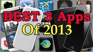 BEST 3 iOS/Android Apps Of 2013