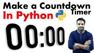 Make a Countdown Timer with Python Programming | For Beginners