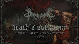 Ante-Inferno - Death's Soliloquy (Full Album Premiere)