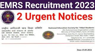 EMRS RECRUITMENT 2023 TWO URGENT NOTICES ON 15 MAY 2023