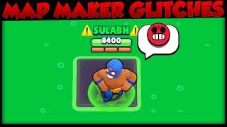 Map Maker Glitches Are The Best | Brawl Stars