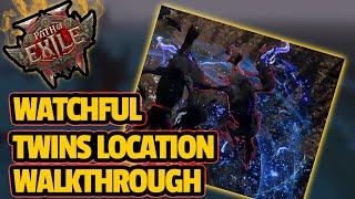 [PATH OF EXILE 2] Watchful TWINS Location And Guide