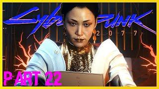 Cyberpunk 2077 #22 - PLAY IT SAFE - The TRUTH At The Parade!