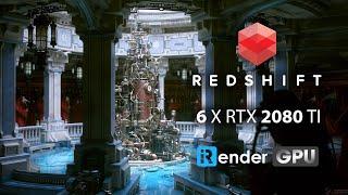 Redshift Render Farm | Redshift 3.0.24 Benchmark On GPU Servers 6 x RTX 2080Ti  | iRender