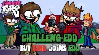 CHALLENG-EDD, BUT TORD JOINS EDD! (Challeng-Edd, but it's a cover of Edd and Tord)
