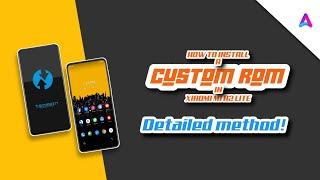 Custom ROM installation guide | detailed method | for Xiaomi MI A2 lite | adnan D tuber