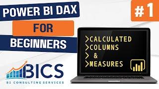 Power BI DAX for Beginners #1: Calculated Columns and Measures